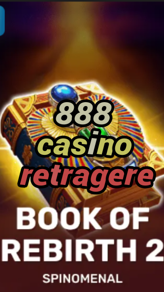 888 casino retragere-trdjkmsxjksdss.com